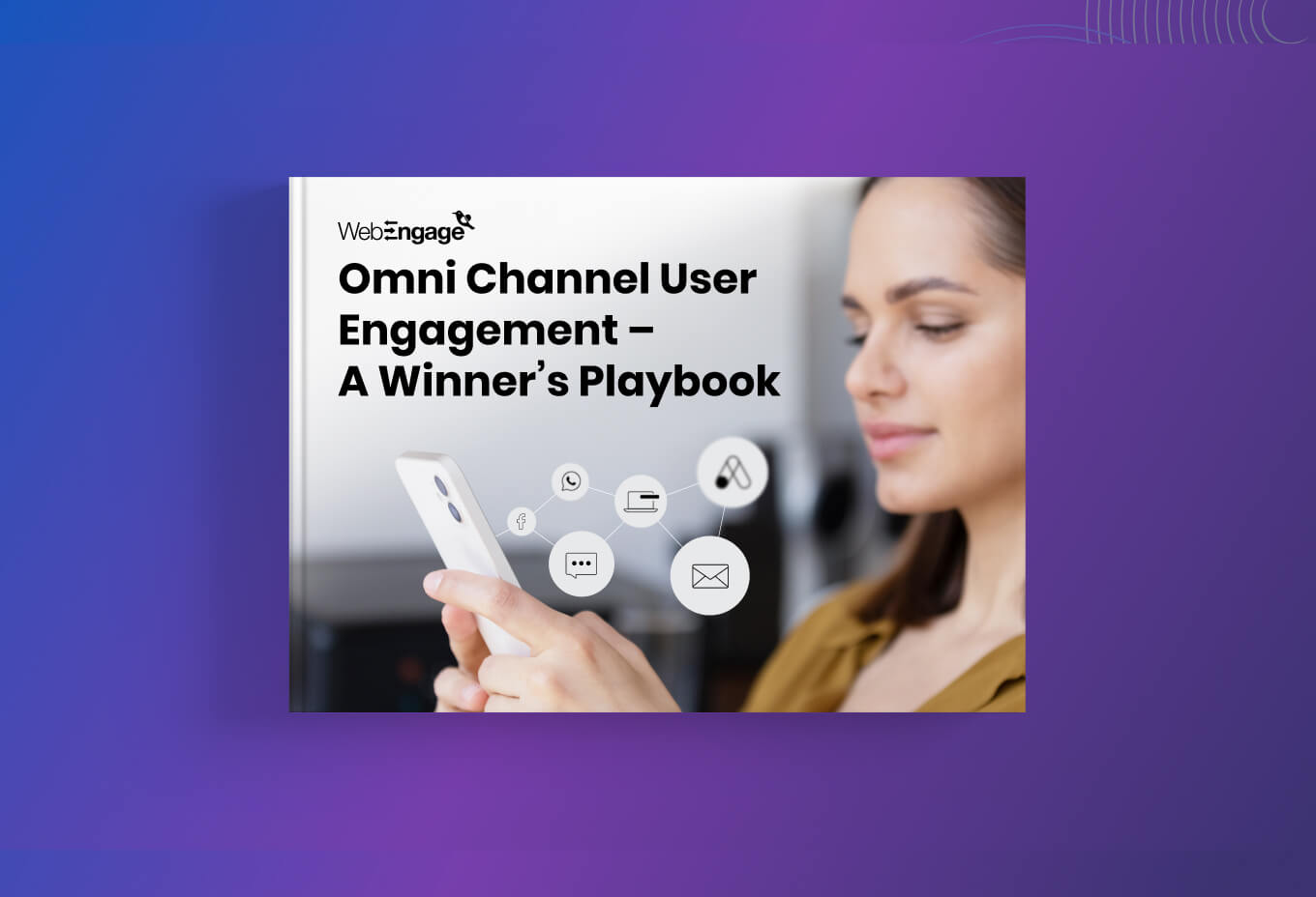 Omni Channel Customer Engagement: A Winner's Playbook